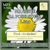 Ve Svetle Pravdy - Úvod, Co hledáte