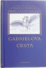 Gabrielova cesta - kniha